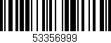 Código de barras (EAN, GTIN, SKU, ISBN): '53356999'