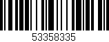 Código de barras (EAN, GTIN, SKU, ISBN): '53358335'