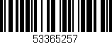 Código de barras (EAN, GTIN, SKU, ISBN): '53365257'