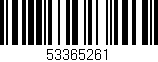 Código de barras (EAN, GTIN, SKU, ISBN): '53365261'