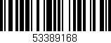 Código de barras (EAN, GTIN, SKU, ISBN): '53389168'