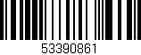 Código de barras (EAN, GTIN, SKU, ISBN): '53390861'