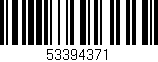 Código de barras (EAN, GTIN, SKU, ISBN): '53394371'