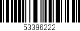Código de barras (EAN, GTIN, SKU, ISBN): '53396222'
