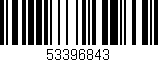 Código de barras (EAN, GTIN, SKU, ISBN): '53396843'