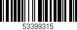Código de barras (EAN, GTIN, SKU, ISBN): '53399315'
