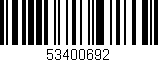 Código de barras (EAN, GTIN, SKU, ISBN): '53400692'
