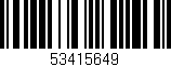 Código de barras (EAN, GTIN, SKU, ISBN): '53415649'