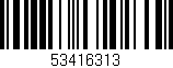 Código de barras (EAN, GTIN, SKU, ISBN): '53416313'