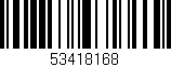 Código de barras (EAN, GTIN, SKU, ISBN): '53418168'
