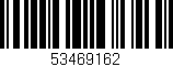 Código de barras (EAN, GTIN, SKU, ISBN): '53469162'