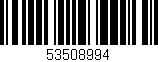 Código de barras (EAN, GTIN, SKU, ISBN): '53508994'