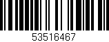 Código de barras (EAN, GTIN, SKU, ISBN): '53516467'