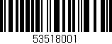 Código de barras (EAN, GTIN, SKU, ISBN): '53518001'