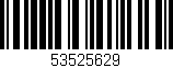 Código de barras (EAN, GTIN, SKU, ISBN): '53525629'