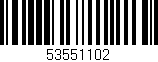 Código de barras (EAN, GTIN, SKU, ISBN): '53551102'