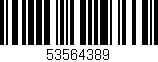 Código de barras (EAN, GTIN, SKU, ISBN): '53564389'