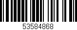 Código de barras (EAN, GTIN, SKU, ISBN): '53584868'