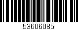 Código de barras (EAN, GTIN, SKU, ISBN): '53606085'