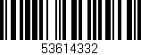 Código de barras (EAN, GTIN, SKU, ISBN): '53614332'
