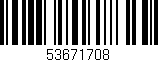 Código de barras (EAN, GTIN, SKU, ISBN): '53671708'