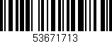 Código de barras (EAN, GTIN, SKU, ISBN): '53671713'