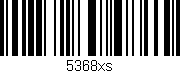 Código de barras (EAN, GTIN, SKU, ISBN): '5368xs'