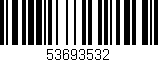 Código de barras (EAN, GTIN, SKU, ISBN): '53693532'