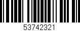 Código de barras (EAN, GTIN, SKU, ISBN): '53742321'