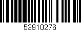 Código de barras (EAN, GTIN, SKU, ISBN): '53910276'