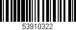 Código de barras (EAN, GTIN, SKU, ISBN): '53910322'