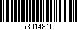 Código de barras (EAN, GTIN, SKU, ISBN): '53914816'