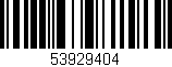 Código de barras (EAN, GTIN, SKU, ISBN): '53929404'
