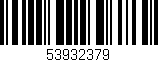 Código de barras (EAN, GTIN, SKU, ISBN): '53932379'