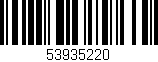 Código de barras (EAN, GTIN, SKU, ISBN): '53935220'