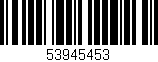 Código de barras (EAN, GTIN, SKU, ISBN): '53945453'