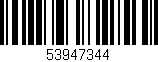 Código de barras (EAN, GTIN, SKU, ISBN): '53947344'