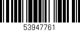 Código de barras (EAN, GTIN, SKU, ISBN): '53947761'