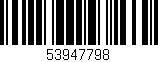 Código de barras (EAN, GTIN, SKU, ISBN): '53947798'