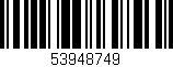 Código de barras (EAN, GTIN, SKU, ISBN): '53948749'
