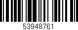 Código de barras (EAN, GTIN, SKU, ISBN): '53948761'