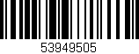 Código de barras (EAN, GTIN, SKU, ISBN): '53949505'