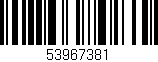 Código de barras (EAN, GTIN, SKU, ISBN): '53967381'