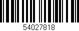 Código de barras (EAN, GTIN, SKU, ISBN): '54027818'
