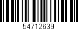 Código de barras (EAN, GTIN, SKU, ISBN): '54712639'