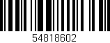 Código de barras (EAN, GTIN, SKU, ISBN): '54818602'
