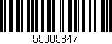 Código de barras (EAN, GTIN, SKU, ISBN): '55005847'
