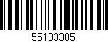 Código de barras (EAN, GTIN, SKU, ISBN): '55103385'