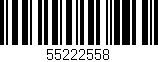 Código de barras (EAN, GTIN, SKU, ISBN): '55222558'