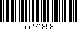 Código de barras (EAN, GTIN, SKU, ISBN): '55271858'